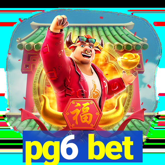 pg6 bet